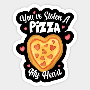 You've Stolen A Pizza My Heart Valentines Sticker